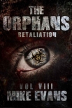 Читать книгу The Orphans | Book 8 | Retaliation